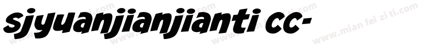 sjyuanjianjianti cc字体转换